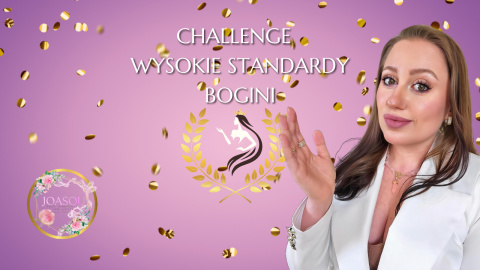 CHALLENGE - WYSOKIE STANDARDY BOGINI