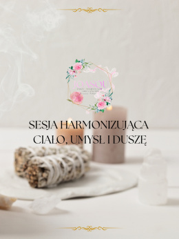 SESJA HARMONIZUJĄCA CIAŁO I UMYSŁ